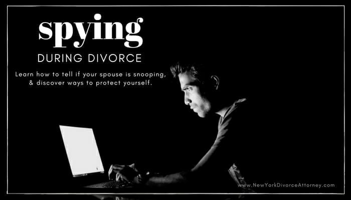 Spying on a spouse during divorce