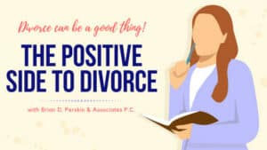 Positive side to divorce